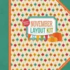 November Layout Kit — Anthology Photo